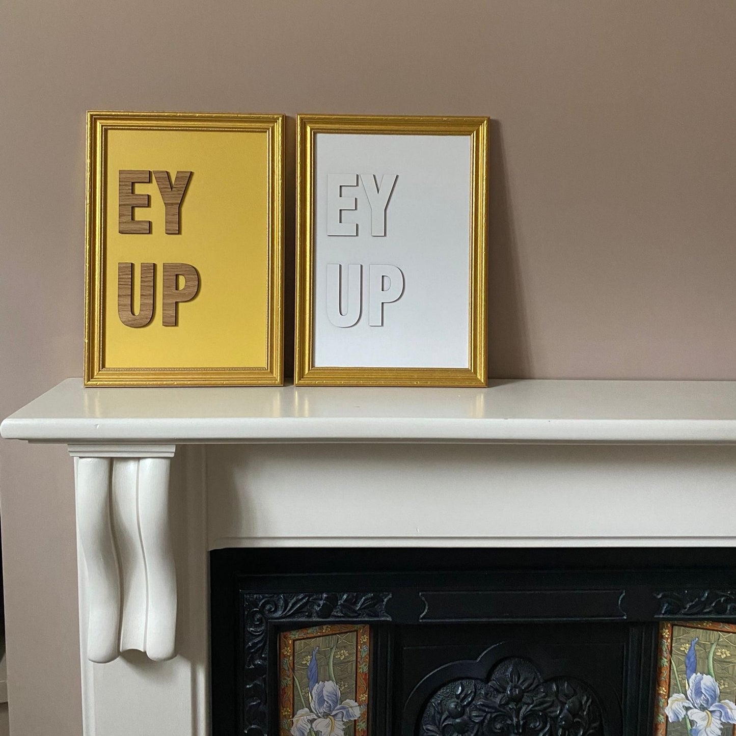 'Ey Up' - Small Sign